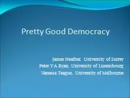 Pretty Good Democracy