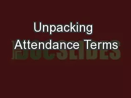 Unpacking Attendance Terms