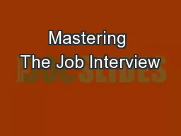 Mastering The Job Interview