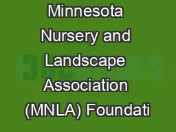 Minnesota Nursery and Landscape Association (MNLA) Foundati