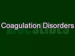 Coagulation Disorders