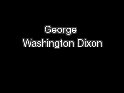 George Washington Dixon
