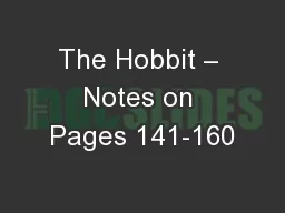 The Hobbit – Notes on Pages 141-160