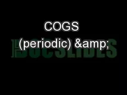 COGS (periodic) &