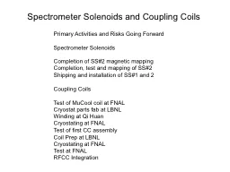 Spectrometer Solenoids and Coupling Coils