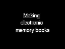 Making electronic memory books