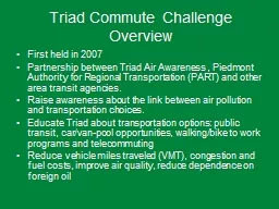 Triad Commute Challenge Overview
