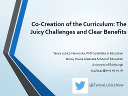 Co-Creation of the Curriculum: The Juicy Challenges and Cle