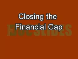 Closing the Financial Gap