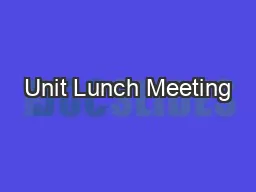 Unit Lunch Meeting