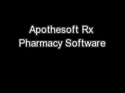 Apothesoft Rx Pharmacy Software