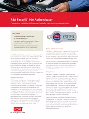 The RSA SecurID  authenticator is the most popular for