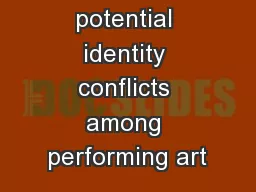 Exploring potential identity conflicts among performing art