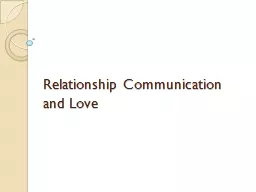 Relationship Communication and Love