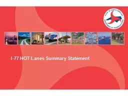 I-77 HOT Lanes Summary Statement