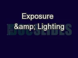Exposure & Lighting