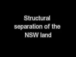 Structural separation of the NSW land