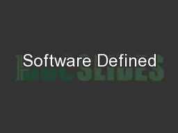 Software Defined