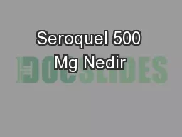 Seroquel 500 Mg Nedir