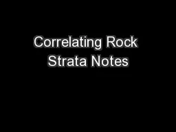 Correlating Rock Strata Notes