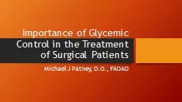 Importance of Glycemic Control in the Treatment of Surgical