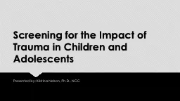 Screening for the Impact of Trauma in Children and Adolesce