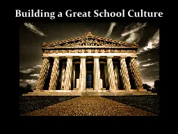 Building a Great School Culture