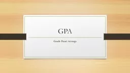 GPA Grade Point Average