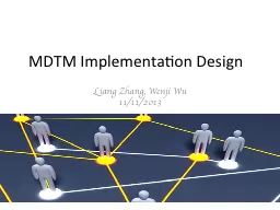 MDTM Implementation Design