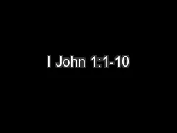 I John 1:1-10