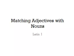 Matching Adjectives with Nouns