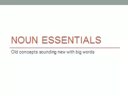 Noun Essentials