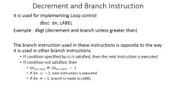 Decrement and Branch Instruction