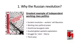 1. Why the Russian revolution?