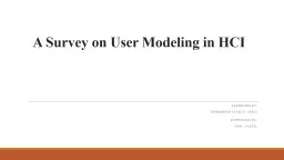 A Survey on User Modeling in HCI
