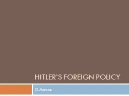 HITLER’s FOREIGN POLICY