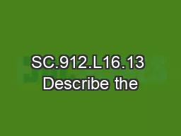 SC.912.L16.13 Describe the