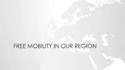 Free mobility in our region