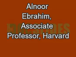 Alnoor Ebrahim, Associate Professor, Harvard