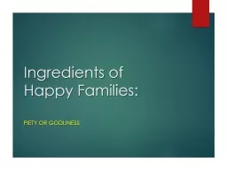 Ingredients of Happy Families: