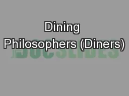 Dining Philosophers (Diners)
