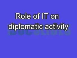 Role of IT on diplomatic activity