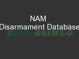 NAM Disarmament Database