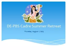 DE-PBS Cadre Summer Retreat