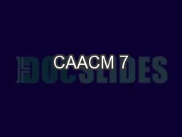 CAACM 7