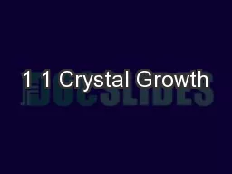 1 1 Crystal Growth
