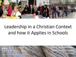 Leadership in a Christian Context and how it Applies in Sch