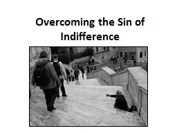 Overcoming the Sin of Indifference