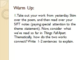1.  Take out your work from yesterday. Skim over the poem,