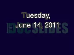 Tuesday, June 14, 2011